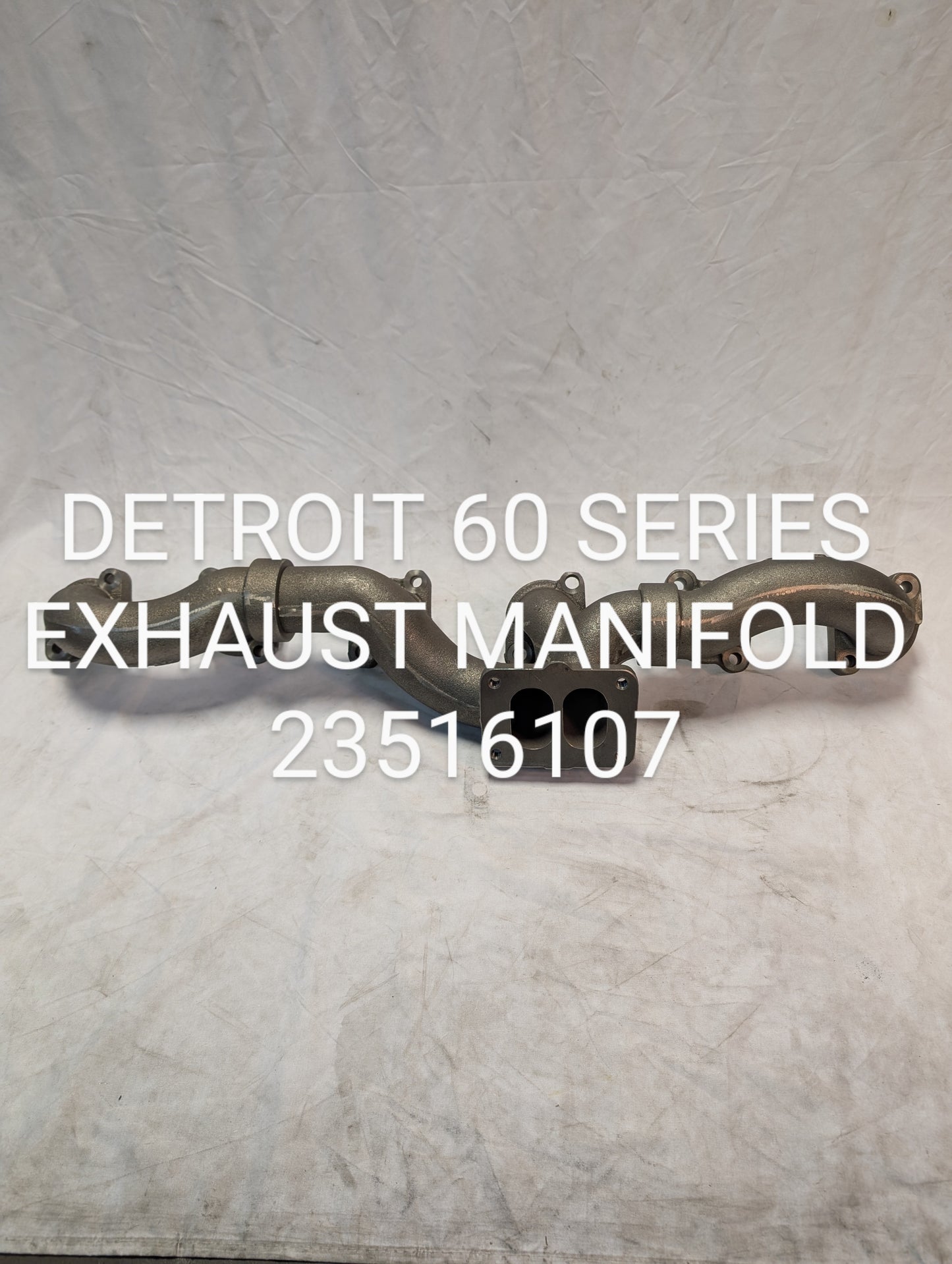 23511977 Series 60 Exhaust Manifold