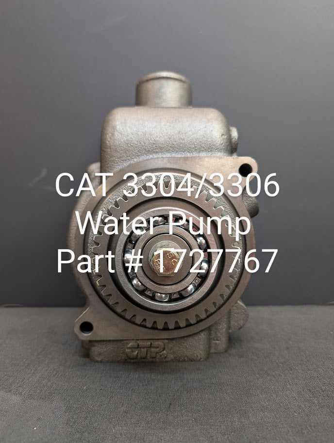 CAT 3304 / 3306 WATER PUMP # 1727767 / 381804
