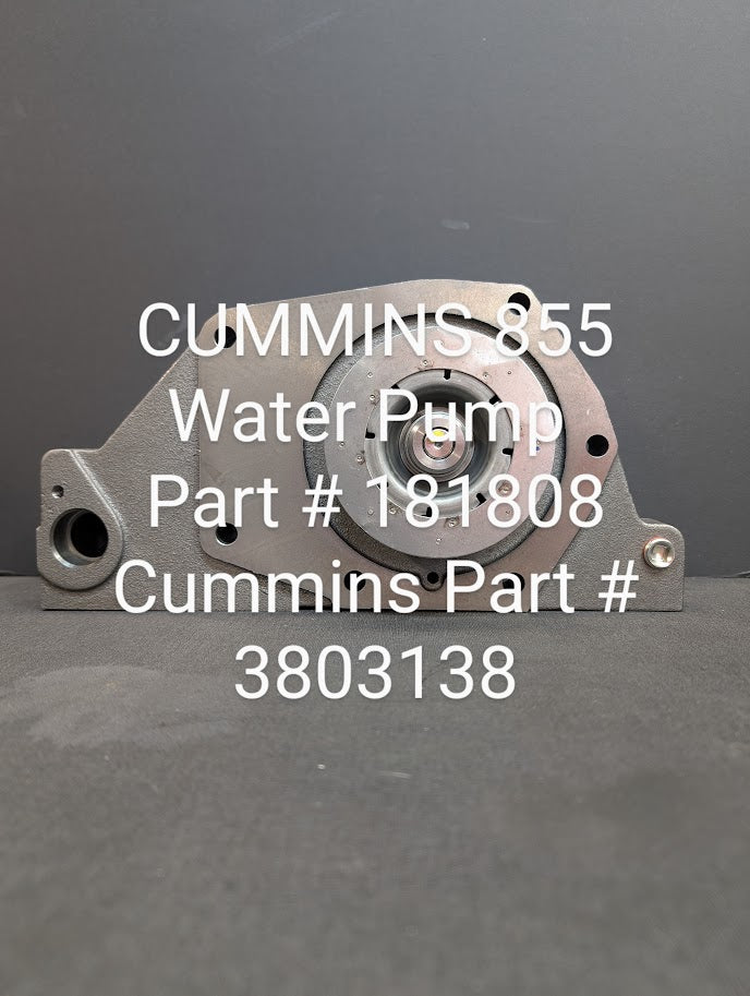 CUMMINS 855 88NT WATER PUMP # 3803138 / 181808