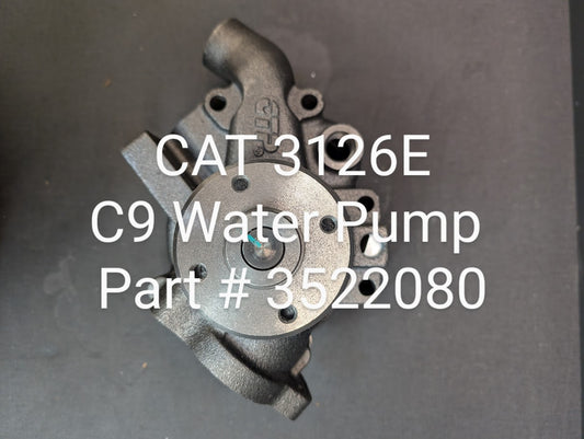 CAT C7 /C9 /3126E WATER PUMP # 3522080 / 381816