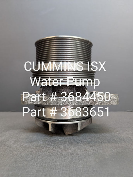 CUMMINS ISX WATER PUMP # 3684450 / 181914